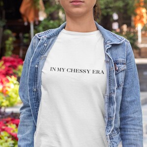In My Chessy Era Tshirt Merch Tee Shirt * Coastal * Hallie Annie * Elizabeth James * Meredith Blake * Parker Knoll Camp Walden * Parent Trap