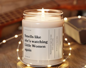 Smells like she&#39;s watching Little Women again soy candle * It&#39;s No Use Jo March Sisters Meg Jo Beth Amy Laurie Book Fandom Bookish Gift
