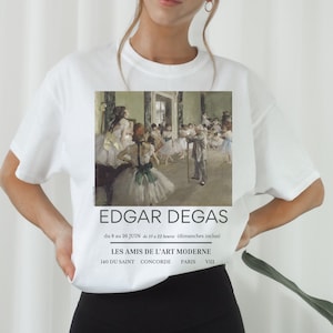 Edgar Degas Museum Exhibit Poster Ballerina Ballet Core Light Academia Art History Artsy Tee Shirt Christmas Gift for Dancers