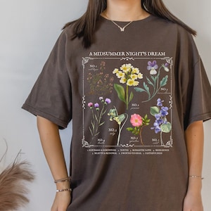 Shakespeare Midsummer Night's Dream literaire bloemengrafiek Herbology Floral T-shirt tshirt * leesgrage boekenwurm cadeau * dichter literatuur shirt
