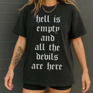 Hell is Empty & All the Devils Are Here Tee Shakespeare Tempest Emo Punk Protest Antifascistische Dark Academia Bookish Drama Teacher Gift