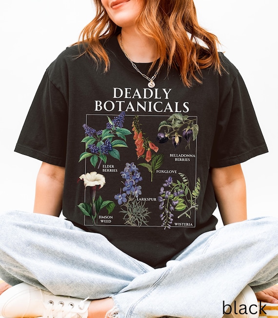 Deadly Botanicals Herbology Tee Shirt Halloween Belladonna Aqua Tofana Poison Garden Salem Spooky Season Witchy Feminist Womens Rights