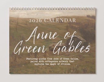 Anne of Green Gables 2026 Wall Calendar Vintage Cottagecore Literary Book Lover Gift Home Office Decor Avonlea Anne with an E Kindred Spirit