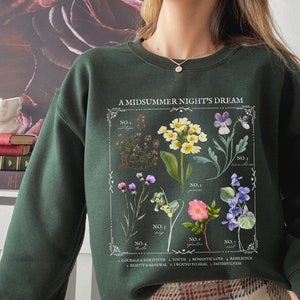 Shakespeare A Midsummer Night's Dream Literary Flower Chart Sweatshirt *  Language of Flowers Bookish Book Lover Gift Literature Poet Shirt