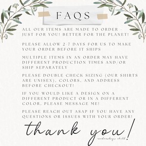 May include: A cream-colored graphic with the text "FAQS" at the top, followed by information about made-to-order items, production times, and sizing. The words "thank you!" are written in cursive at the bottom, with "-wednesday's child" below.