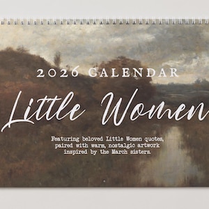 Little Women 2026 Wall Calendar * Vintage Cottagecore Literary Book Lover Gift Home Office Decor March Sisters It's no use Jo Meg Beth Amy image 1