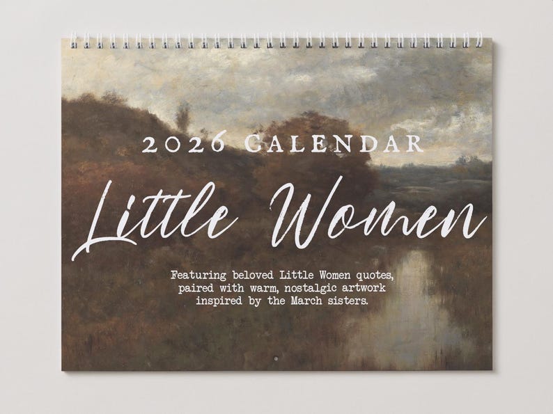 Little Women 2026 Wall Calendar * Vintage Cottagecore Literary Book Lover Gift Home Office Decor March Sisters It's no use Jo Meg Beth Amy image 1
