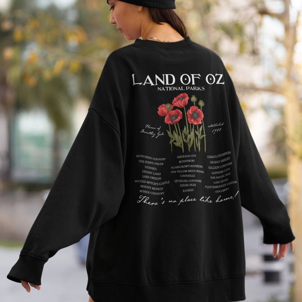 Land of Oz Fictional National Park Retro Tee Sweatshirt * Wizard Dorothy Lion Scarecrow Tin Man Poppy Subtle Aesthetic Bookish Merch Gift