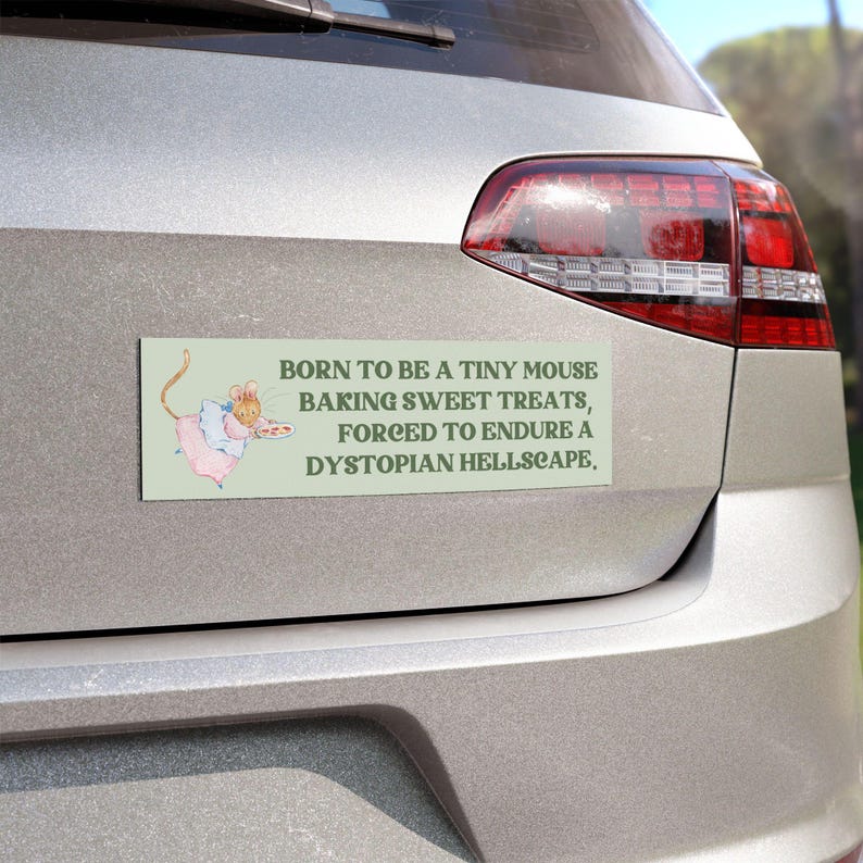 Cute Cottagecore Car Magnet Bumper Sticker Decal * Little Treat Funny Unhinged Trendy Dystopian Meme * White Elephant Gift Stocking Stuffer image 2