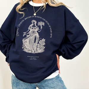 Demeter Autumn Harvest Goddess Poet Sweatshirt * Homer Illiad Greek ...