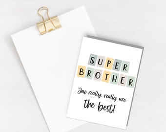 Super Brother Card - Card for birthday - Brother card - Gift for him