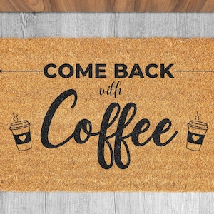 Funny Welcoming Doormat, Coffee Lover Gift Doormate, Housewarming Gift, New Home Gift, Welcome Doormat, Funny Mat, Funny Rug, Funny Gift