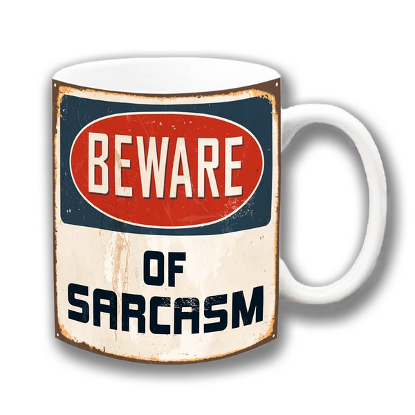 Funny Mug Beware of Sarcasm Gift Idea