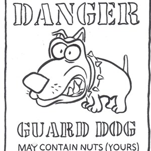 Guard Dog Cartoon, Signed by artist Limited Edition Print, Man Cave, Pub, Dogs,