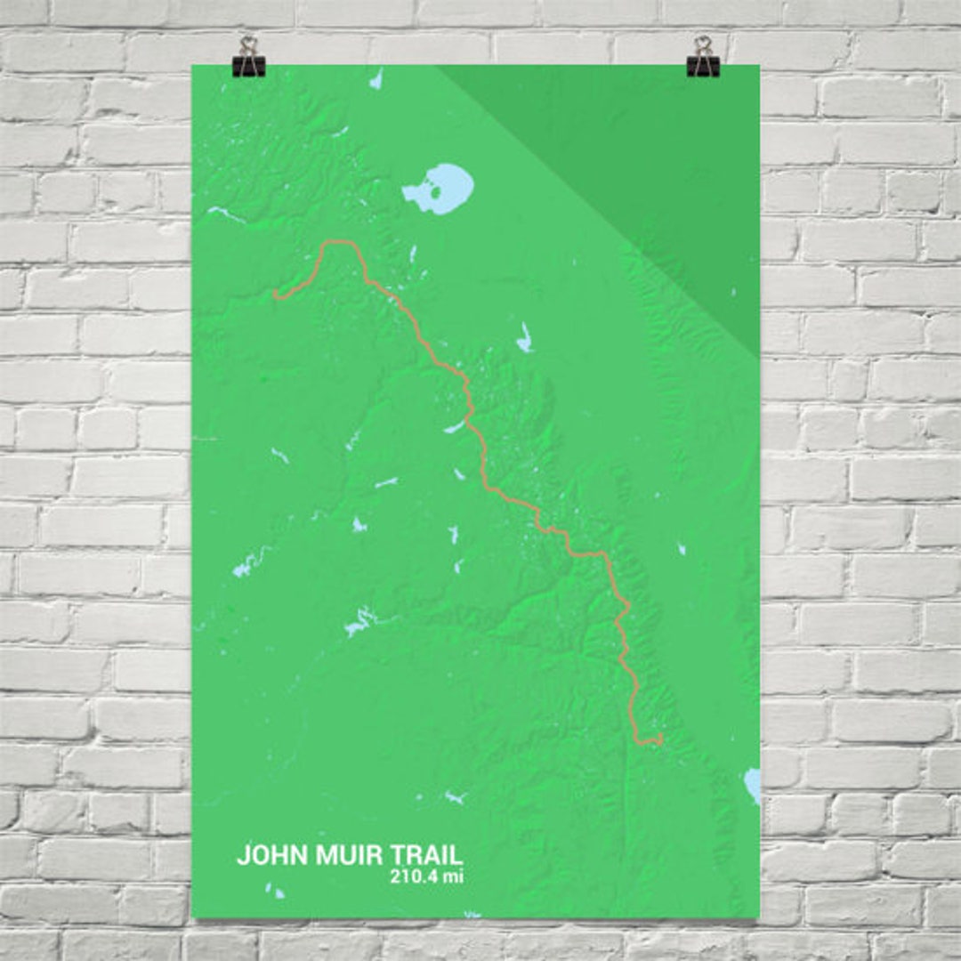 John Muir Trail Map, John Muir Print, John Muir Sign, Hiking Trail Map ...