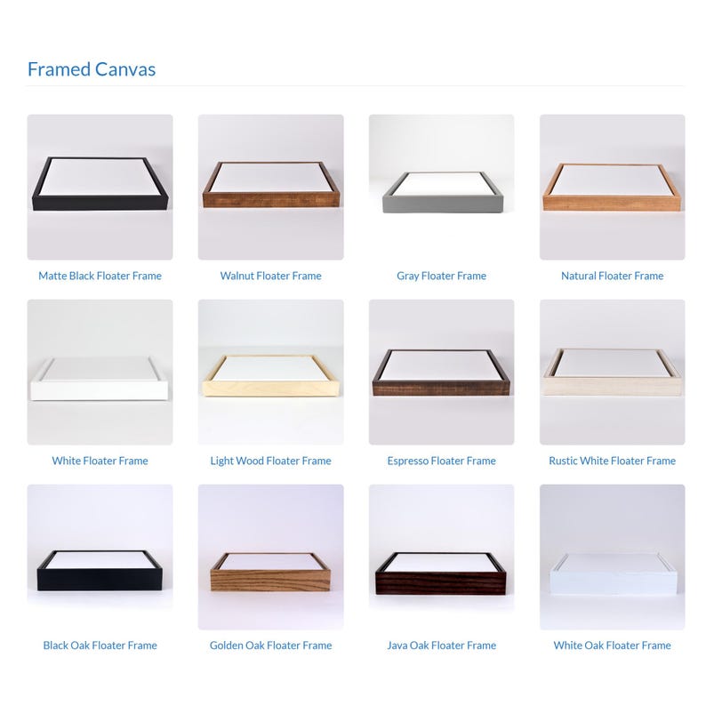 May include: A collection of twelve square framed canvases featuring various floater frame styles including matte black, walnut, gray, natural, white, light wood, espresso, rustic white, black oak, golden oak, java oak, and white oak finishes.