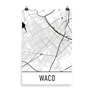 Waco Map, Waco Texas Art, Waco Print, Waco TX Poster, Waco Wall Art, Map of Waco, Waco Gift, Waco Decor, Waco Map Art, Waco Art Print, Map