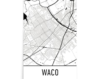 Waco Map, Waco Texas Art, Waco Print, Waco TX Poster, Waco Wall Art, Map of Waco, Waco Gift, Waco Decor, Waco Map Art, Waco Art Print, Map