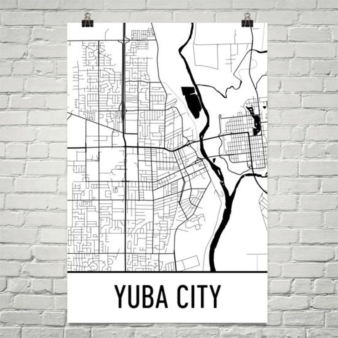 Yuba City CA Map Yuba City Art Yuba City Print Yuba City - Etsy