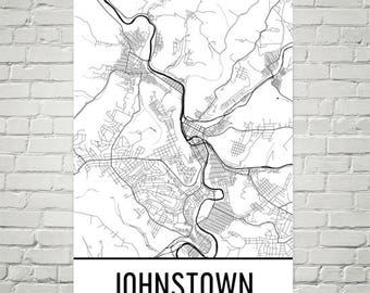 Johnstown Map, Johnstown Art, Johnstown Print, Johnstown PA Poster, Johnstown Wall Art, Map of Pennsylvania, Pennsylvania Gift, Decor