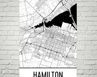 Hamilton Map, Hamilton Art, Hamilton Print, Hamilton ON Poster, Hamilton Wall Art, Ontario Gifts, Map of Ontario, Canada Poster, Decor