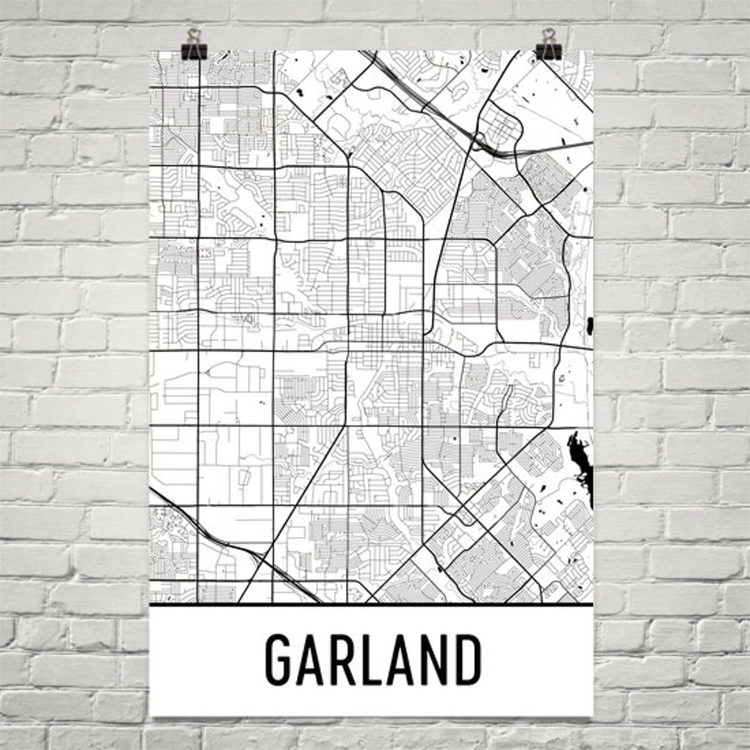 Garland TX Map, Garland Art, Garland Print, Garland Texas Art Poster