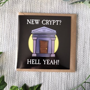 Carte maison neuve, Carte maison neuve amusante, Carte déménagement, Carte pour gothiques, Carte métalleux, Carte nouvelle crypte, Cadeau nouvelle maison, Carte alternative