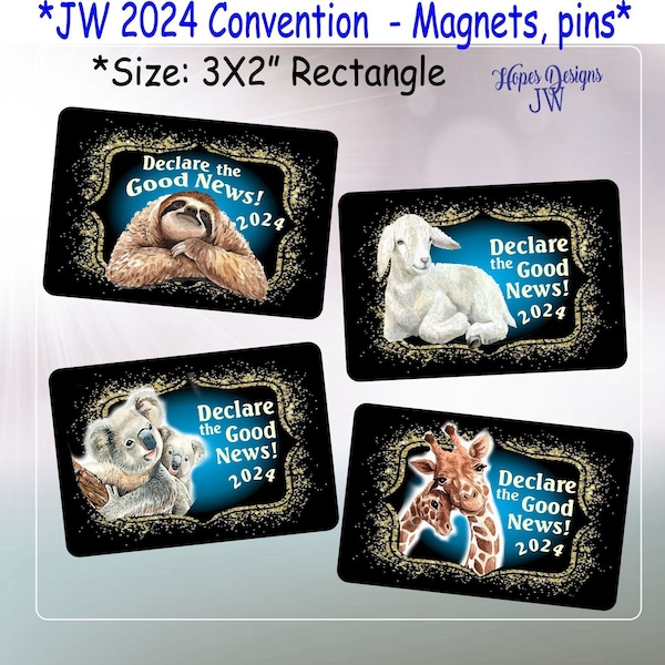 JW Gifts/2024 Convention Declare the Good News /4 designs/rectangle pins and magnets/name badge/baptism gift/best life ever/jw gifts