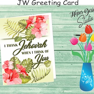 Regalos de JW/Tarjeta de felicitación de JW/Diseño floral tropical 'Agradezco a Jehová'/ministerio de jw/jw.org/tarjetas de jw/cosas de jw/tarjeta de nota de jw/escritura de carta de jw/ske
