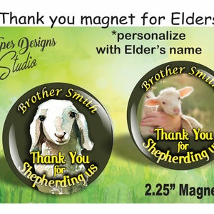 JW Elder Gifts/Thank you for shepherding us/personalized 2.25" magnet/2 sheep designs/jw.org/Jw gifts/jw ministry/CO gift/convention/pioneer