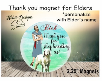 JW Elder Gifts/'Thank you for shepherding us' personalized 2.25" magnet/jw.org/JW gifts/jw ministry/jw CO gift/jw convention/pioneer/ ske