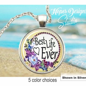 JW Best Life Ever flower pendant charm necklace/5 color choices/JW gifts/JW accessories/baptism gift/cabochon necklace/flower necklace/charm