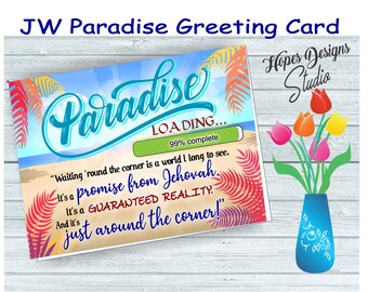 JW gifts/JW Greeting Card/paradise loading design/JW encouragement card/jw ministry/jw.org/jw cards/jjw letter writing/best life ever