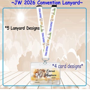 Könnte beinhalten: Ein Lanyard-Set mit dem Text "~JW 2026 Convention Lanyard~". Das Lanyard hat einen weißen Hintergrund mit den Worten "Eternal Happiness 2026" aufgedruckt. Das Set enthält 5 Lanyard-Designs und 4 Kartendesigns. Das Kartendesign zeigt einen Löwen und ein Lamm.