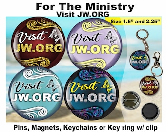 JW Gifts/Visit JW.ORG/ministry 1.5" & 2.25" pin,magnet,keychain/baptism/pioneer/convention/ske/jw ministry/special/best life ever