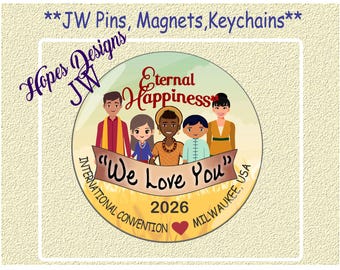 JW 2026 International and Regional Convention Pin, Magnet, Keychain - 1.5" & 2.25" - JW Gifts