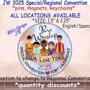 JW 2025 Convention Pin, Magnet, Keychain - &quot;We Love You&quot; Design