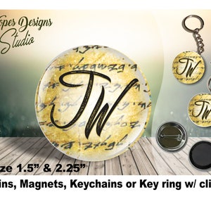 JW gifts/&#39;JW&#39; Dead Sea Scroll Design/1.5&quot; & 2.25&quot; pin,magnet,keychain/jw.org/jw convention gift/jw baptism/jw pins/jw pioneer/jw stuff/ske