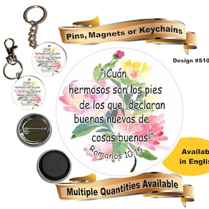 JW Spanish gifts/#S103/JW pin,refrigerator magnet,jw keychain Romanos 10:15/jw convention/jw gifts/jw ministry/pioneer gift/jw.org/jw stuff
