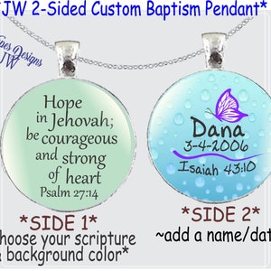 JW double-sided Baptism pendant/several scripture and color options/antique silver/JW gifts/jw baptism/best life ever