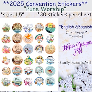 Convención de Adoración Pura JW 2025 - Calcomanías de 1.5" - Muchos diseños - Español e inglés - La mejor vida de todas - Regalos JW - Regalo de convención