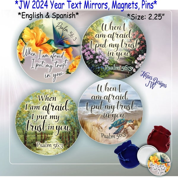 JW  2024 year text Psalm 56:3 pocket mirrors, magnets, pins/4 designs English - Spanish/jw.org/baptism pioneer gifts/encouragement gift