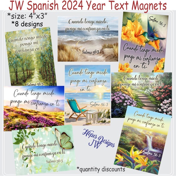 JW SPANISH 2024 year text magnets 4"x3"  Psalm 56:3/8 designs/jw ministry/jw.org/jw encouragement/jw magnets/baptism pioneer/jw gifts