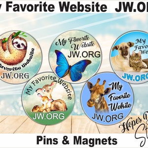 JW Gifts/&#39;My Favorite Website JW.ORG&#39;/1.5&quot; & 2.25&quot; pin, magnet, bag accessory/jw kid pins/ministry/jw.org/Caleb Sophia/baptism/convention