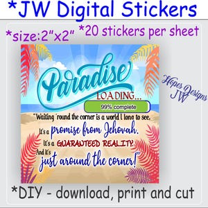 Hojas de calcomanías de 2" x 2" de JW DIGITAL Paradise Loading - archivos PDF instantáneos - ministerio jw - regalos jw - bautismo pionero - la mejor vida de todas