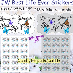 Pegatinas decorativas JW - Vivir para Jehová La mejor vida de la historia - ministerio jw - regalos jw - regalos para el bautismo de pioneros - escuela de skew para pioneros