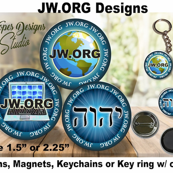 JW Pin, Magnet, Keychain - 1.5" & 2.25" - JW Gifts
