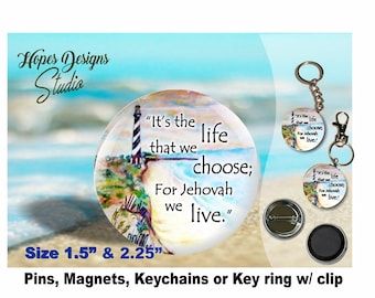 JW Pin, Magnet, Keychain - 1.5" & 2.25" - Life of a Pioneer - JW Gifts