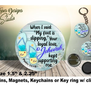 JW gifts/Your loyal love, O Jehovah Ps 94:18 teal wood/1.5" & 2.25" pin,magnet,keychain,bag accessory/jw convention/baptism/pioneer/jw.org