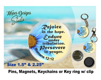 JW gifts/Rejoice in the hope Romans 12:12/1.5" & 2.25" pin,magnet,keychain/JW baptism gift/jw pioneer/jw convention gift/jw.org/jw stuff